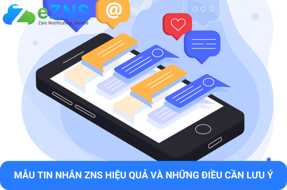 Mẫu Tin Nhắn ZNS Hiệu Quả Và Những Điều Cần Lưu Ý