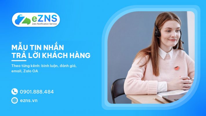 Mẫu tin nhắn trả lời khách hàng đa kênh chuẩn 2026
