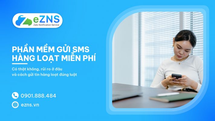Phần mềm gửi tin nhắn SMS hàng loạt miễn phí: Sự thật và giải pháp 2026